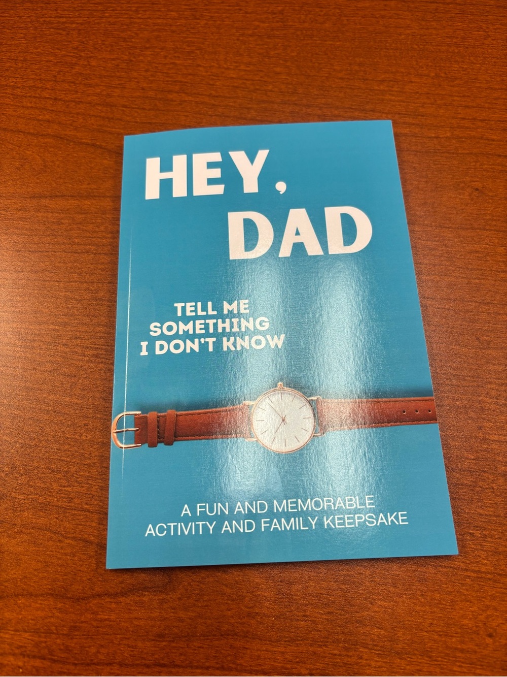 Hey, Dad - Tell Me Something I Don't Know Book - Fun & Memorable Family Keepsake